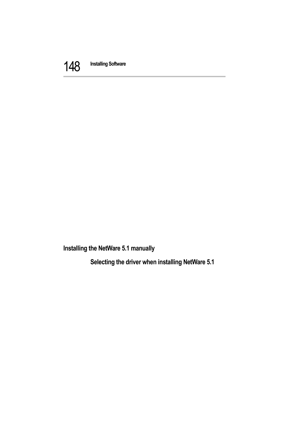 2) the cd-rom drive is recognized on the ms-dos, 6 restart the system, Installing the netware 5.1 manually | Selecting the driver when installing netware 5.1 | Toshiba Magnia 550d User Manual | Page 164 / 208