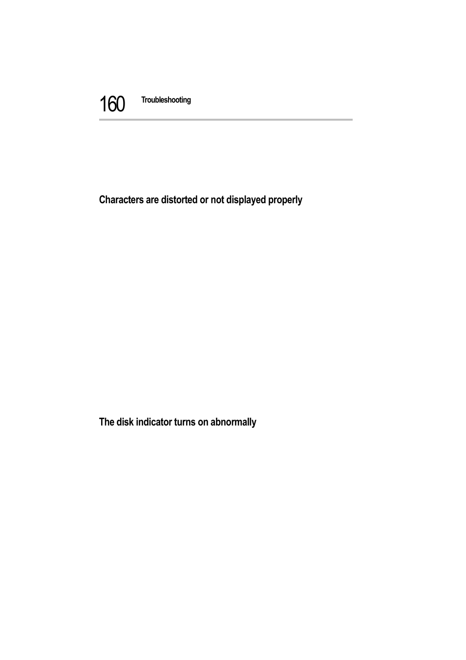 Characters are distorted or not displayed properly, The disk indicator turns on abnormally | Toshiba Magnia 550d User Manual | Page 176 / 208