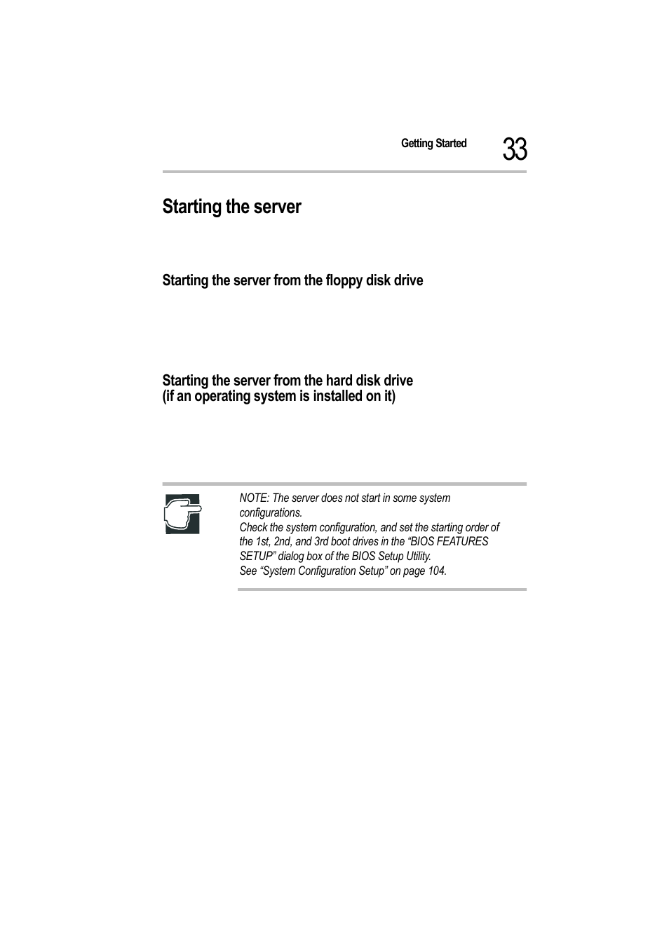 Starting the server, Starting the server from the floppy disk drive, 2 switch on the server | Toshiba Magnia 550d User Manual | Page 50 / 208