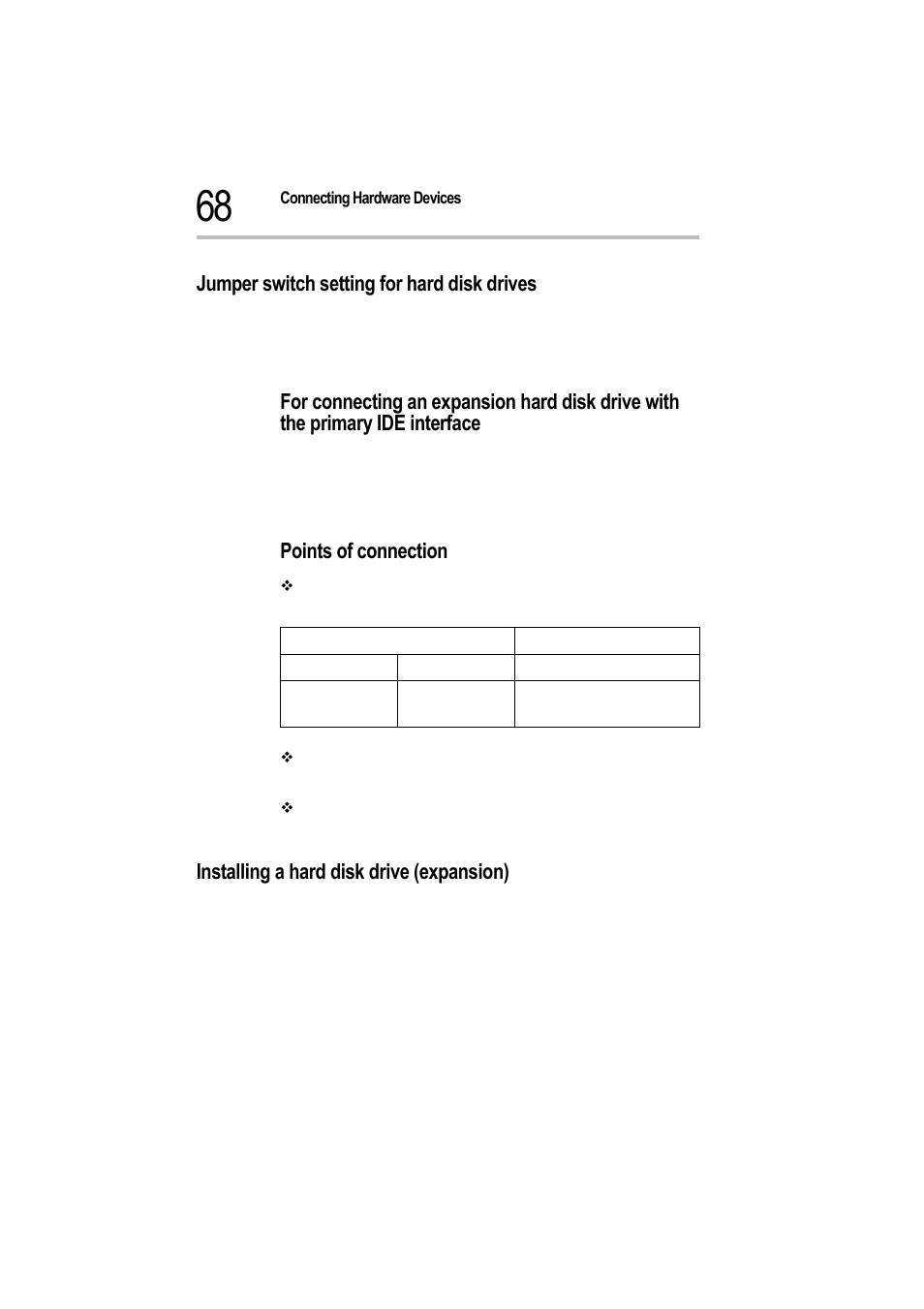 Jumper switch setting for hard disk drives, Points of connection, Installing a hard disk drive (expansion) | 2 unplug the power cable | Toshiba Magnia 550d User Manual | Page 85 / 208