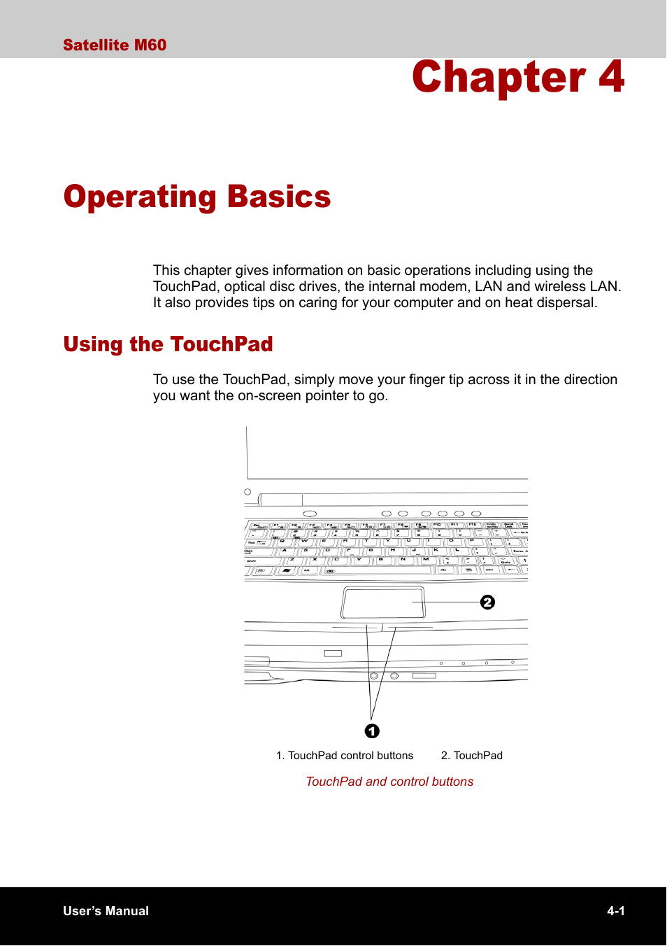 Chapter 4 - operating basics, Using the touchpad, Chapter 4 | Operating basics, Using the touchpad -1 | Toshiba Satellite M60 User Manual | Page 61 / 168