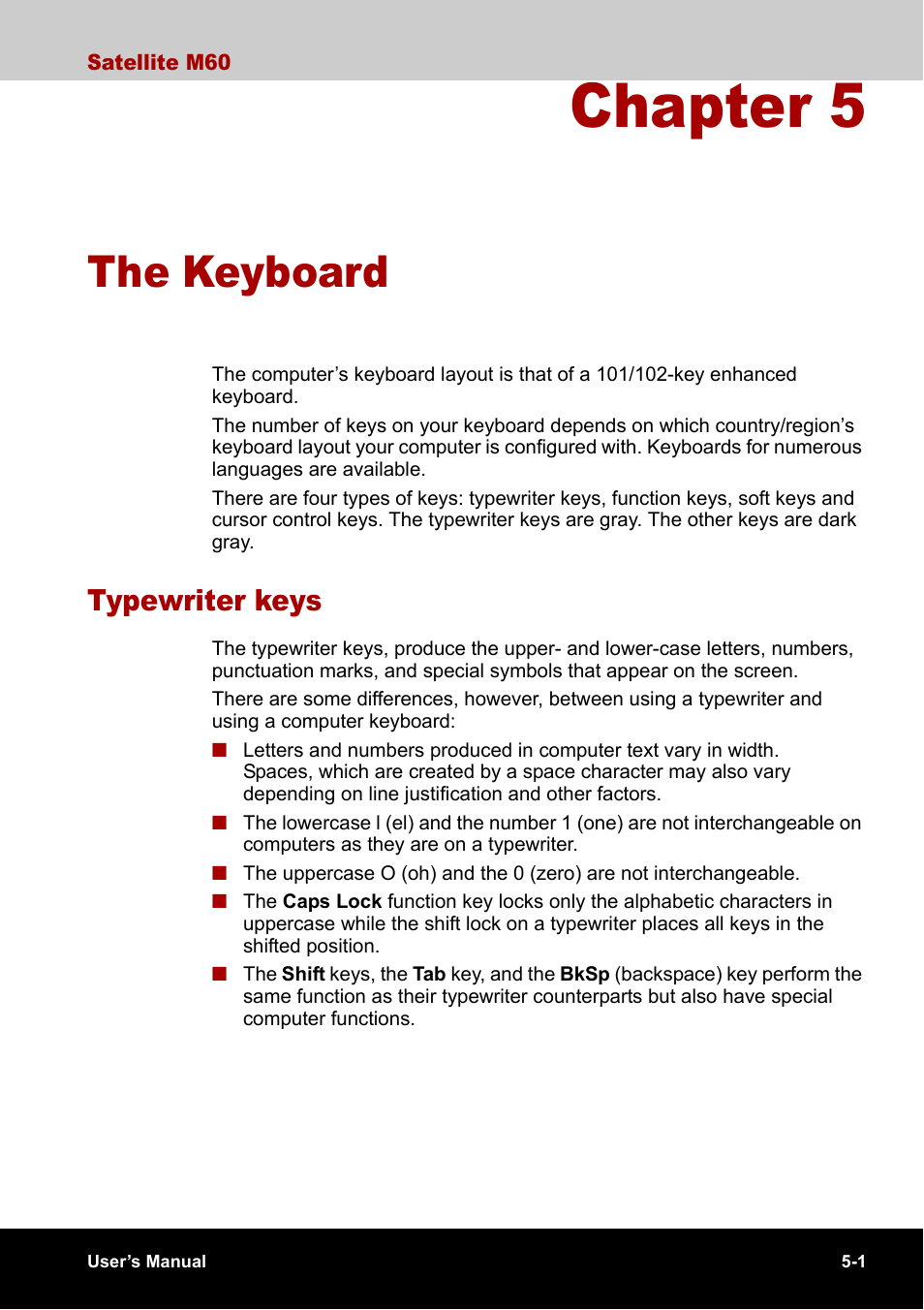 Chapter 5 - the keyboard, Typewriter keys, Chapter 5 | The keyboard, Typewriter keys -1 | Toshiba Satellite M60 User Manual | Page 87 / 168
