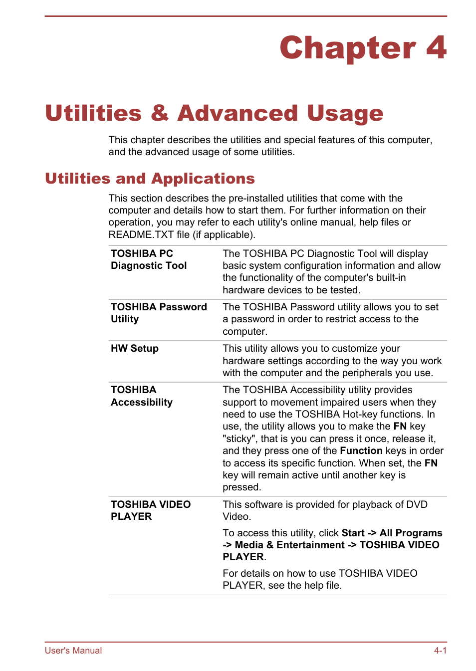 Chapter 4 utilities & advanced usage, Utilities and applications, Chapter 4 | Utilities & advanced usage, Utilities and applications -1 | Toshiba Qosmio DX730 User Manual | Page 91 / 142