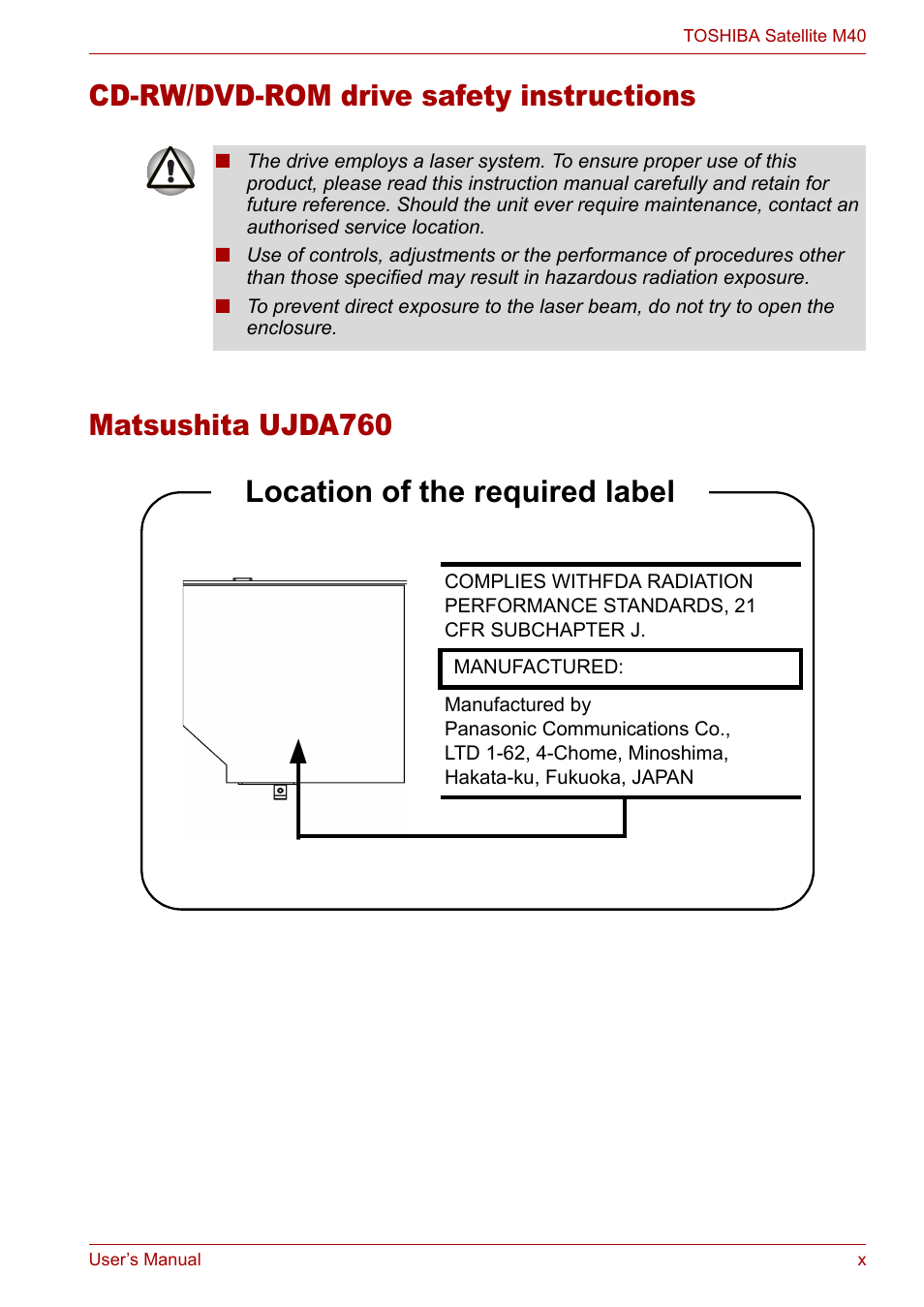 Matsushita ujda760, Cd-rw/dvd-rom drive safety instructions, Location of the required label | Toshiba Satellite M40 (PSM40) User Manual | Page 10 / 201