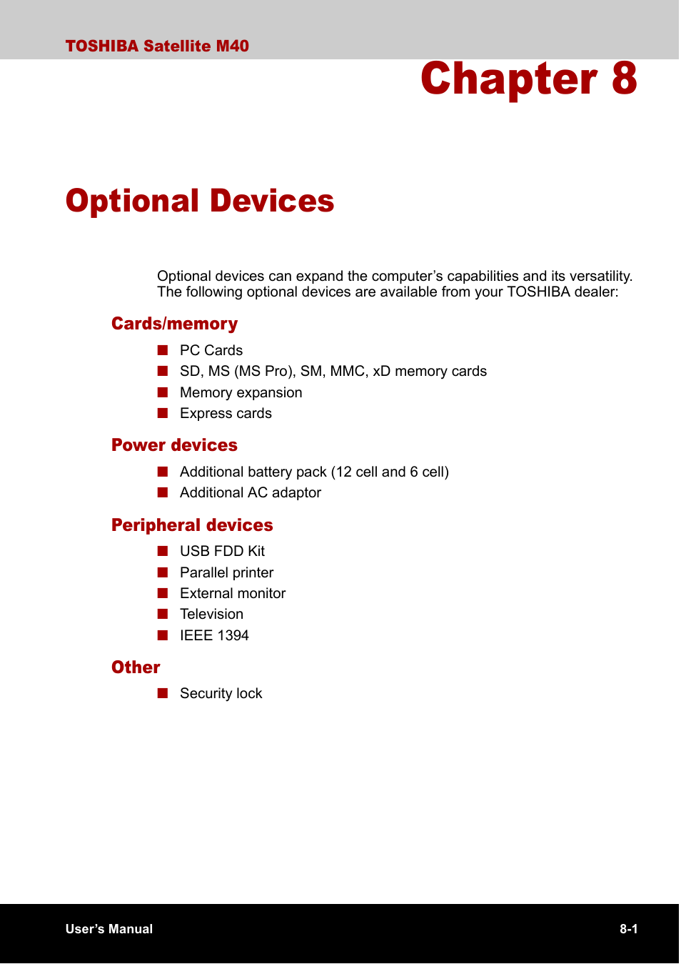 Chapter 8 optional devices, Other, Peripheral devices | Power devices, Cards/memory, Chapter 8, Optional devices, Hapter 8 | Toshiba Satellite M40 (PSM40) User Manual | Page 133 / 201