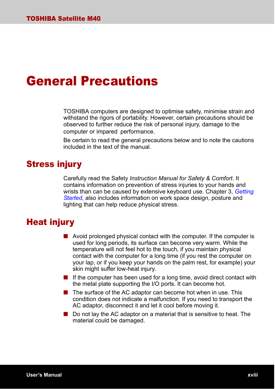 General precautions, Stress injury, Heat injury | Toshiba Satellite M40 (PSM40) User Manual | Page 18 / 201