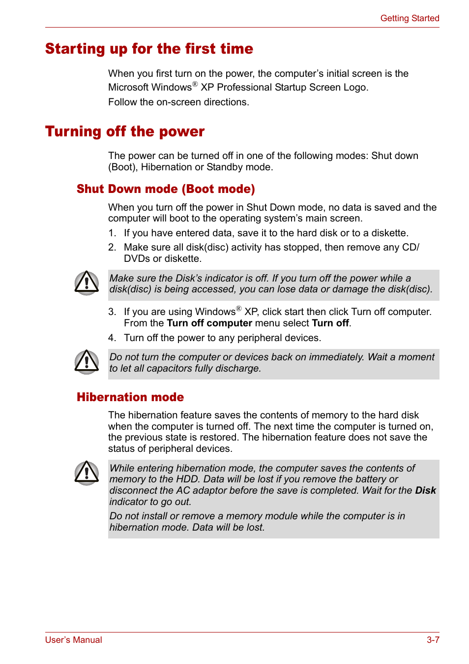 Turning off the power, Shut down mode (boot mode), Hibernation mode | Starting up for the first time, Shut down mode (boot mode) -7 hibernation mode -7 | Toshiba Satellite M40 (PSM40) User Manual | Page 69 / 201