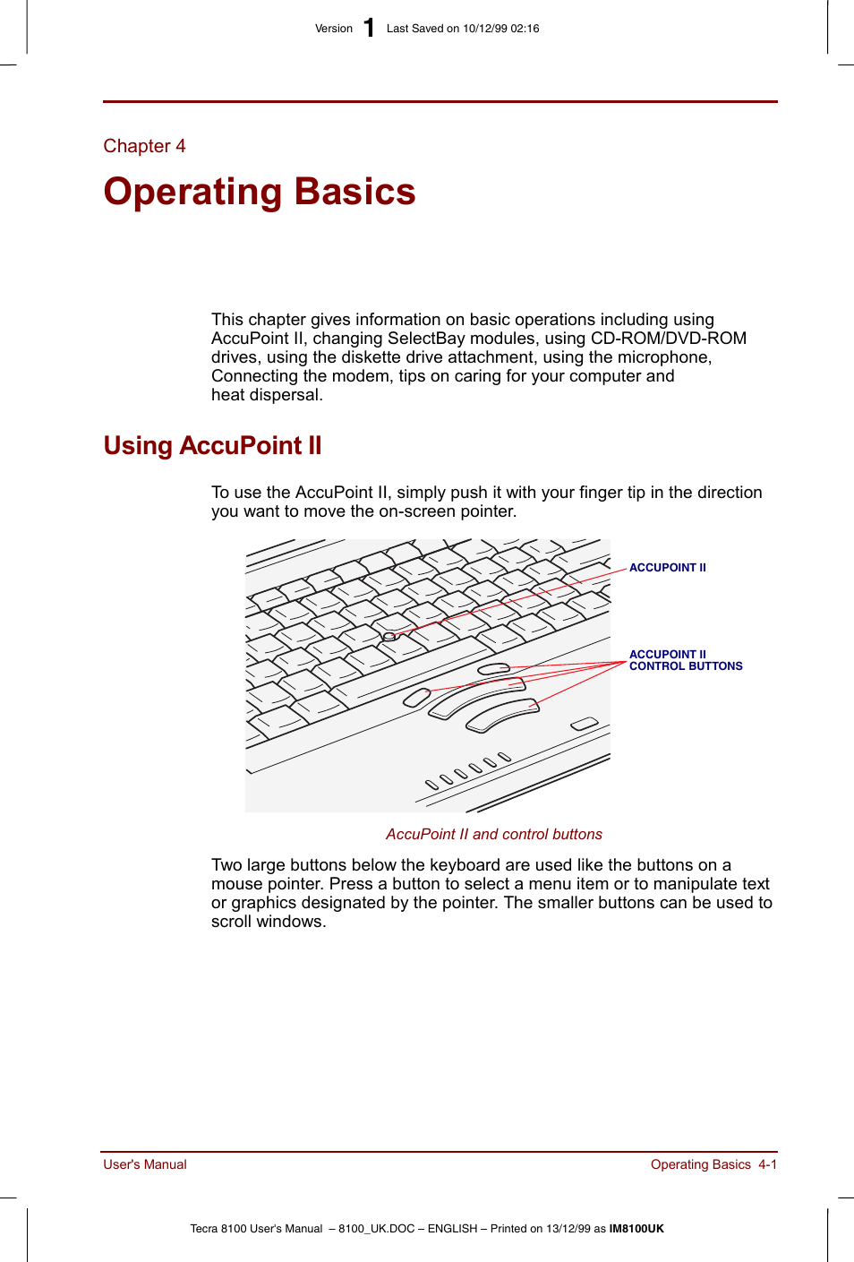 Chapter 4, Operating basics, Using accupoint€ii | Chapter 4 operating basics, Using accupoint ii -1, Hapter 4, Includes tips on care of the computer, Using accupoint ii | Toshiba Tecra 8100 User Manual | Page 61 / 226