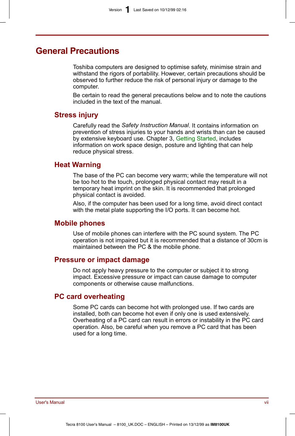 General precautions, Stress injury, Heat warning | Mobile phones, Pressure or impact damage, Pc card overheating | Toshiba Tecra 8100 User Manual | Page 7 / 226