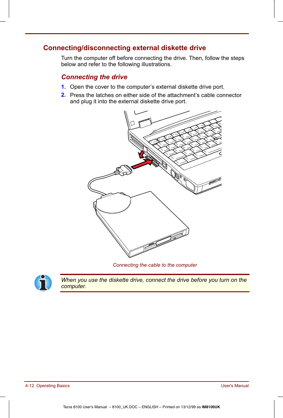 Connecting/disconnecting external diskette drive, Connecting the drive | Toshiba Tecra 8100 User Manual | Page 72 / 226