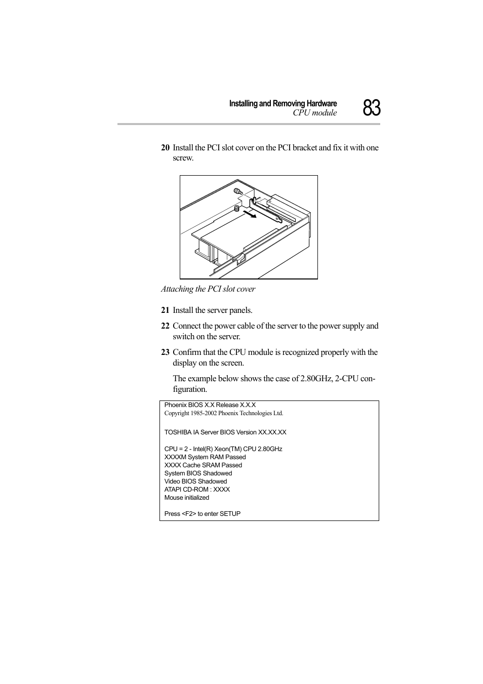 Attaching the pci slot cover, 21 install the server panels | Toshiba Magnia Z500 User Manual | Page 102 / 242