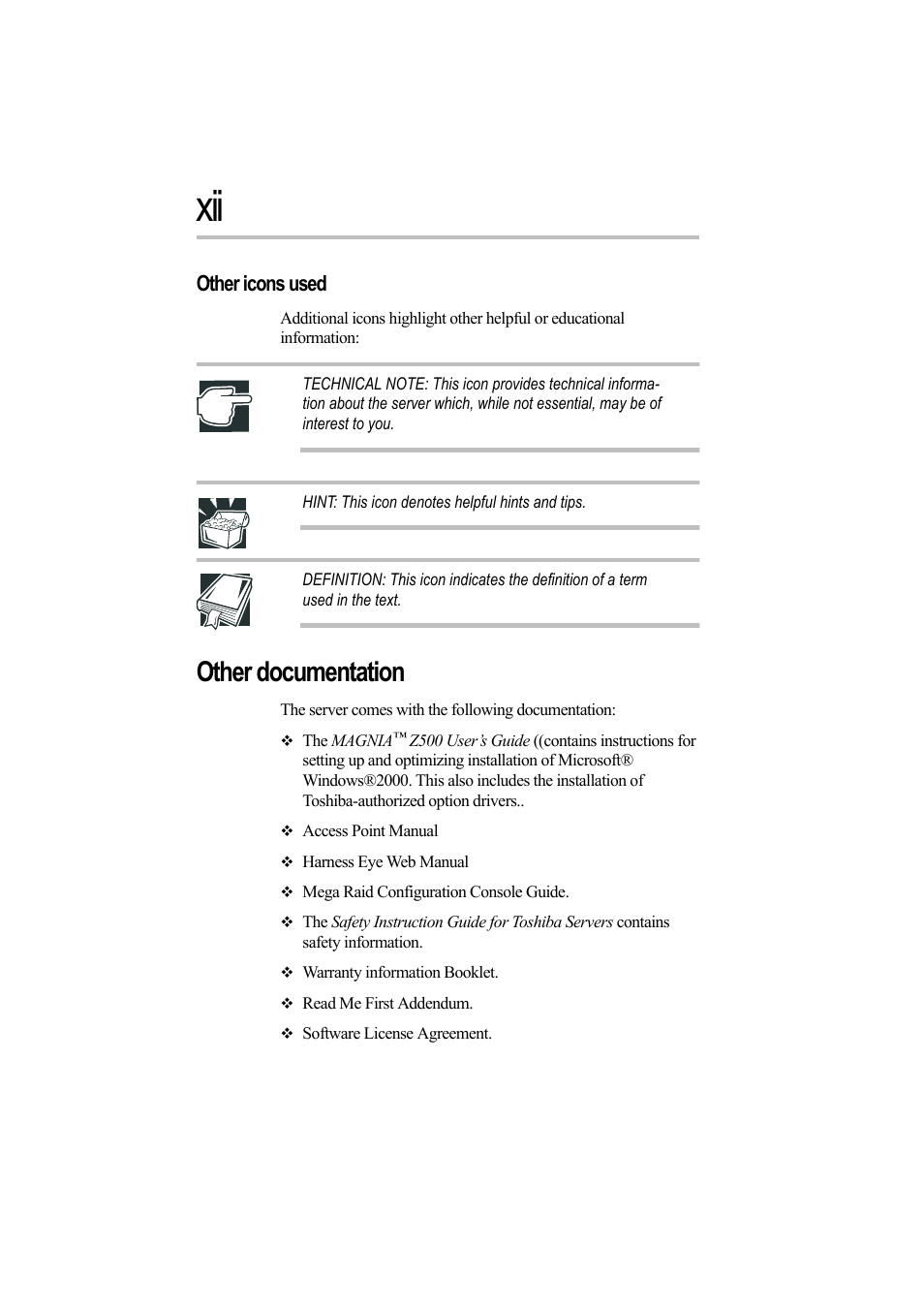 Other icons used, Other documentation | Toshiba Magnia Z500 User Manual | Page 11 / 242