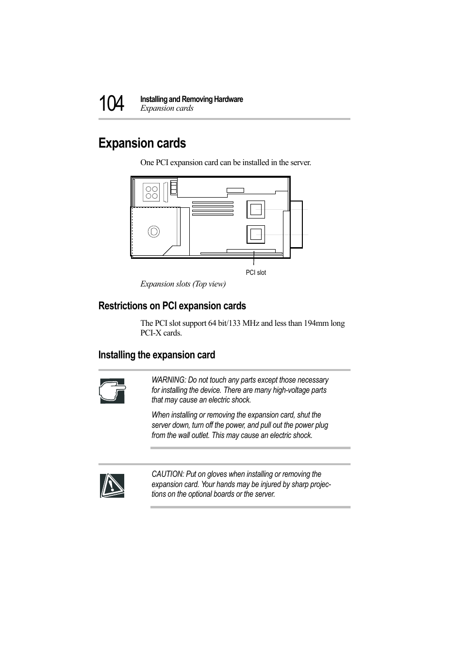 Expansion cards, Expansion slots (top view), Restrictions on pci expansion cards | Installing the expansion card | Toshiba Magnia Z500 User Manual | Page 123 / 242