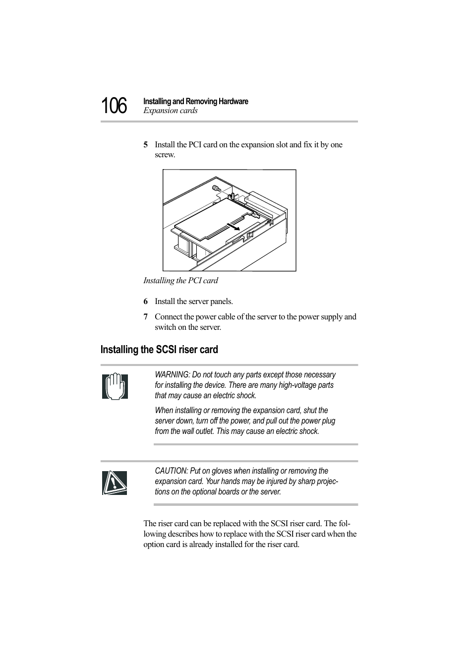 Installing the pci card, 6 install the server panels, Installing the scsi riser card | Toshiba Magnia Z500 User Manual | Page 125 / 242