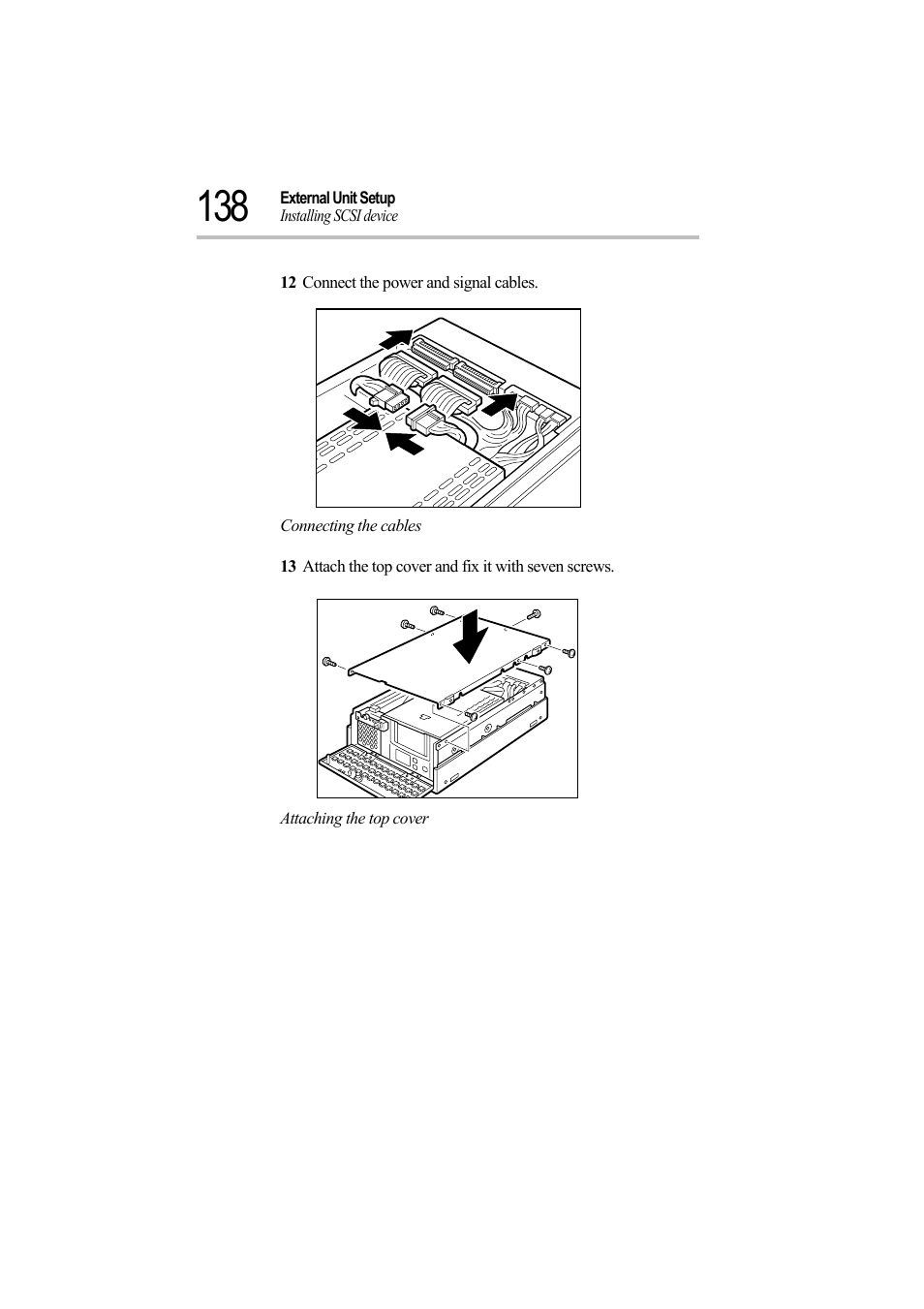 12 connect the power and signal cables, Connecting the cables, Attaching the top cover | Toshiba Magnia Z500 User Manual | Page 157 / 242