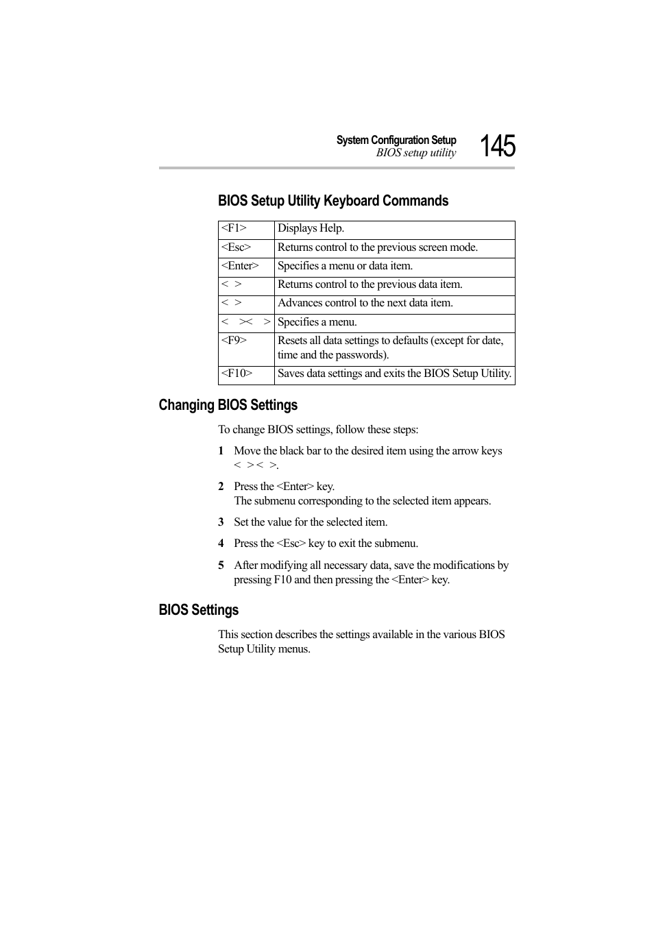 Bios setup utility keyboard commands, Changing bios settings, 3 set the value for the selected item | 4 press the <esc> key to exit the submenu, Bios settings, Changing bios settings bios settings | Toshiba Magnia Z500 User Manual | Page 164 / 242