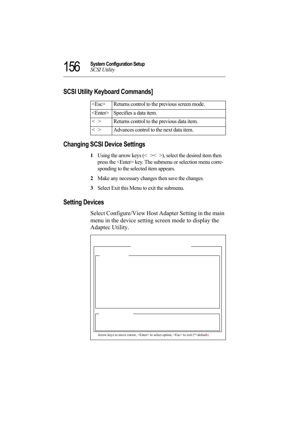 Scsi utility keyboard commands, Changing scsi device settings, 2 make any necessary changes then save the changes | 3 select exit this menu to exit the submenu, Setting devices | Toshiba Magnia Z500 User Manual | Page 175 / 242