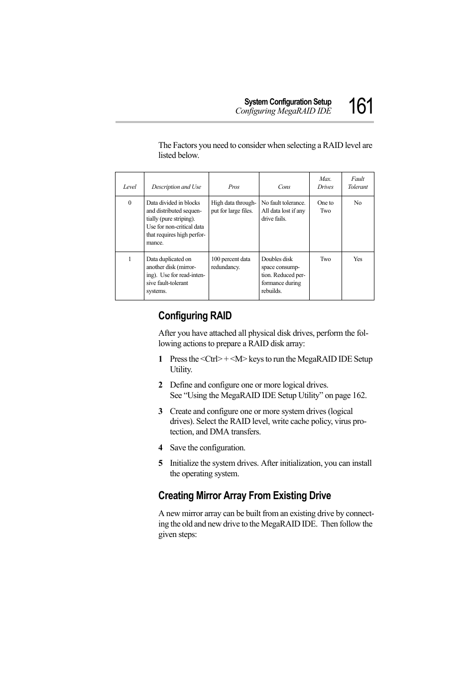 Configuring raid, 2 define and configure one or more logical drives, 4 save the configuration | Creating mirror array from existing drive | Toshiba Magnia Z500 User Manual | Page 180 / 242