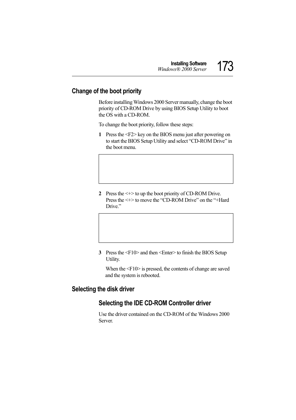 Change of the boot priority, Selecting the disk driver, Selecting the ide cd-rom controller driver | Toshiba Magnia Z500 User Manual | Page 191 / 242