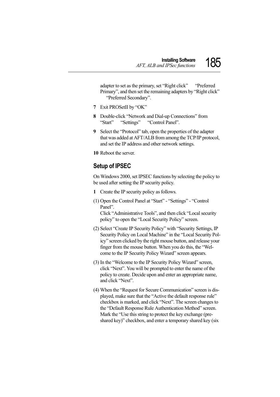 7 exit prosetii by “ok, 10 reboot the server, Setup of ipsec | 1 create the ip security policy as follows | Toshiba Magnia Z500 User Manual | Page 203 / 242