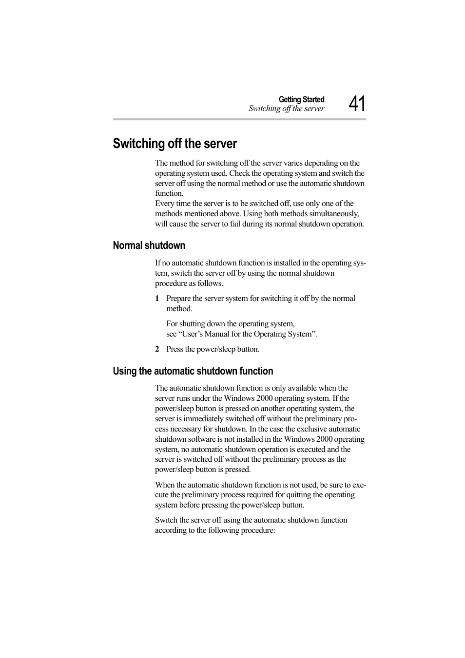 Switching off the server, Normal shutdown, 2 press the power/sleep button | Using the automatic shutdown function | Toshiba Magnia Z500 User Manual | Page 60 / 242