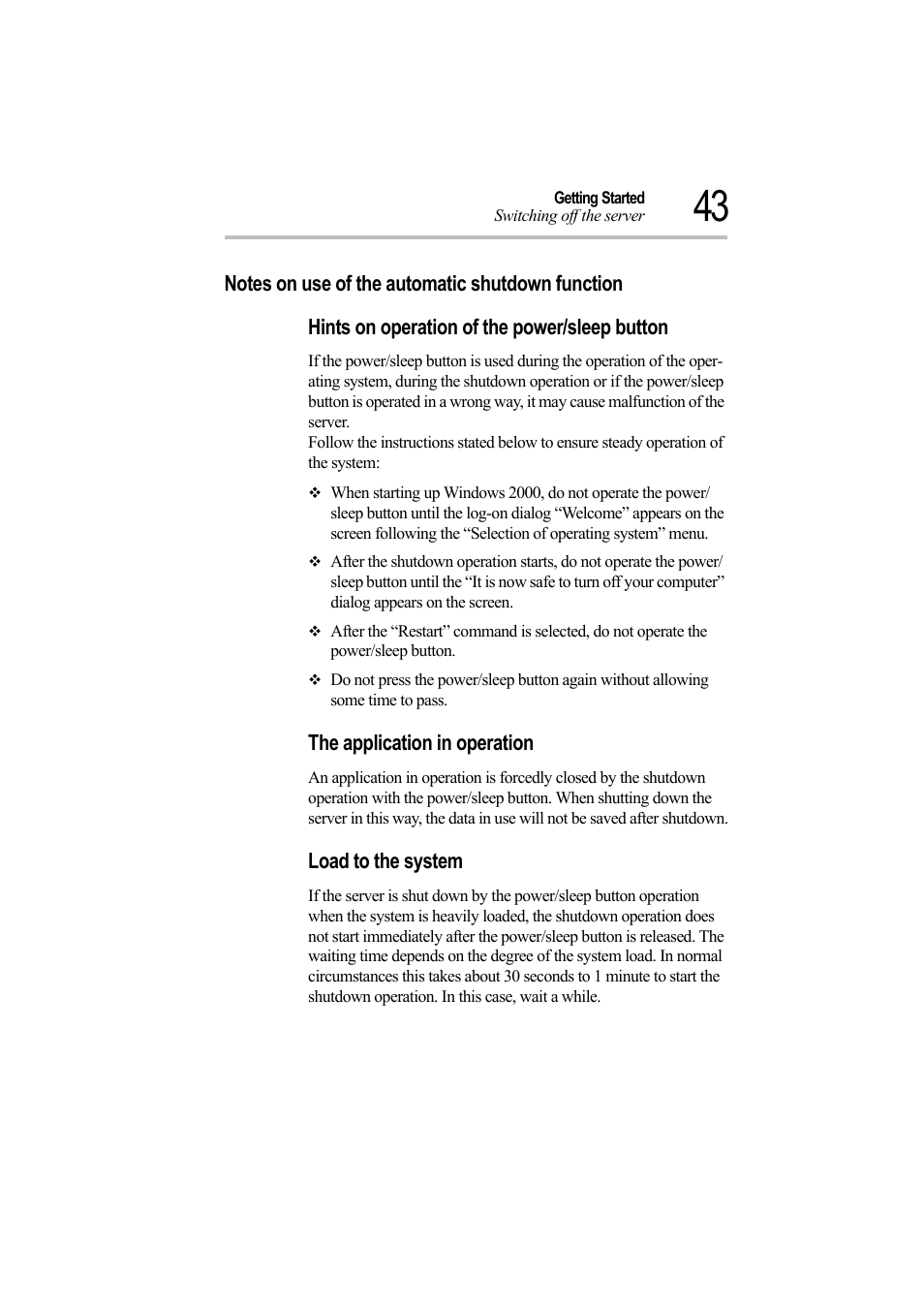 Notes on use of the automatic shutdown function, Hints on operation of the power/sleep button, The application in operation | Load to the system | Toshiba Magnia Z500 User Manual | Page 62 / 242