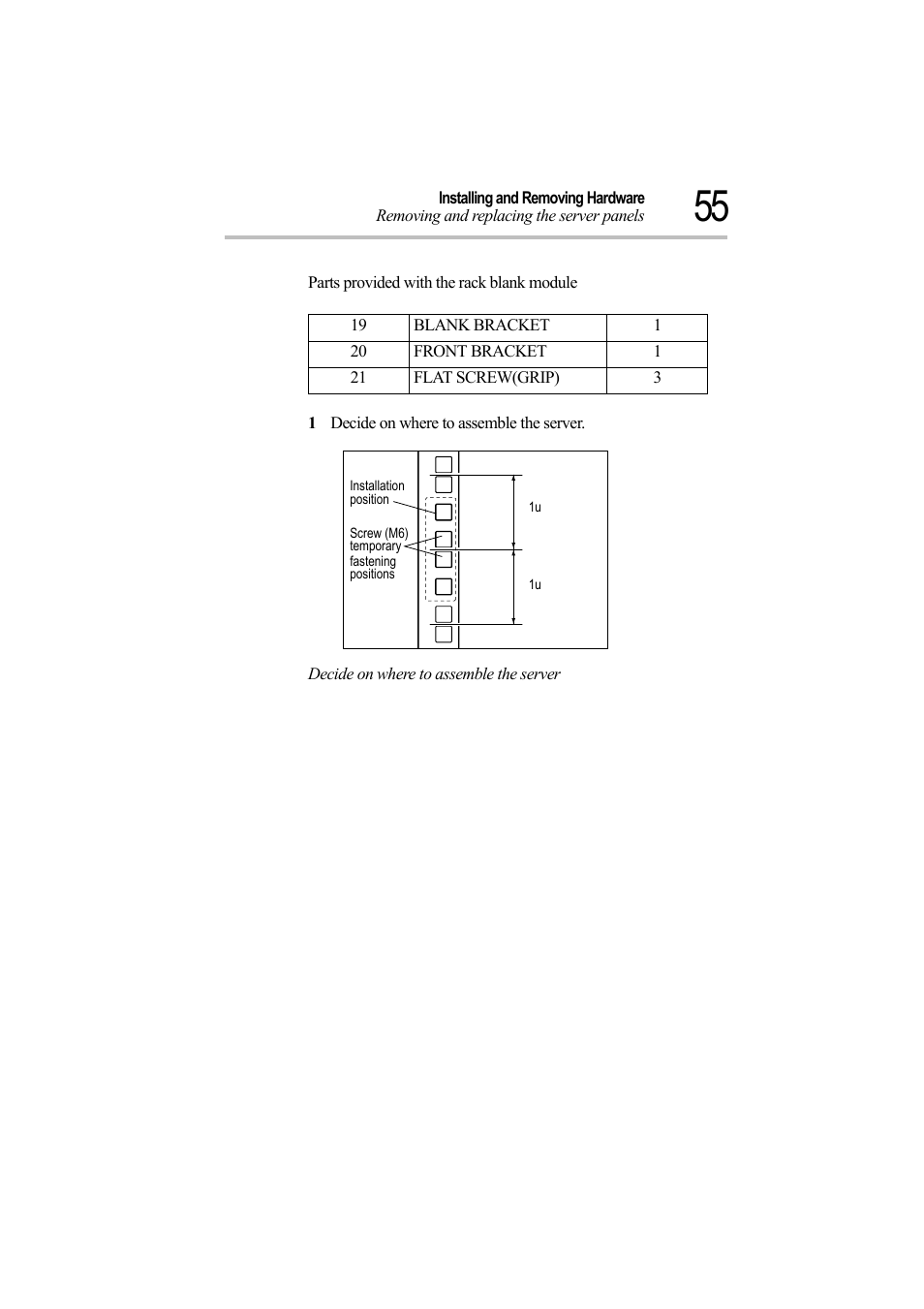 1 decide on where to assemble the server, Decide on where to assemble the server | Toshiba Magnia Z500 User Manual | Page 74 / 242