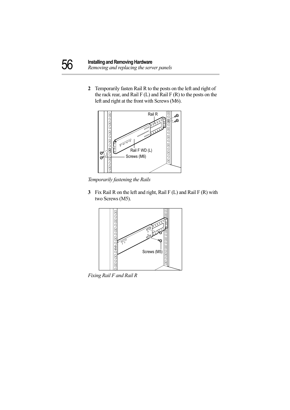 Temporarily fastening the rails, Fixing rail f and rail r | Toshiba Magnia Z500 User Manual | Page 75 / 242