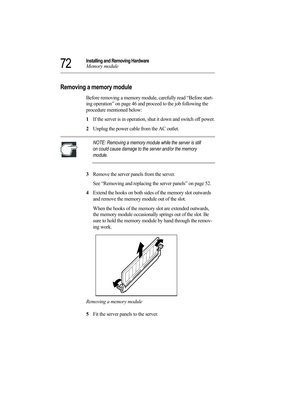 Removing a memory module, 2 unplug the power cable from the ac outlet, 3 remove the server panels from the server | 5 fit the server panels to the server | Toshiba Magnia Z500 User Manual | Page 91 / 242