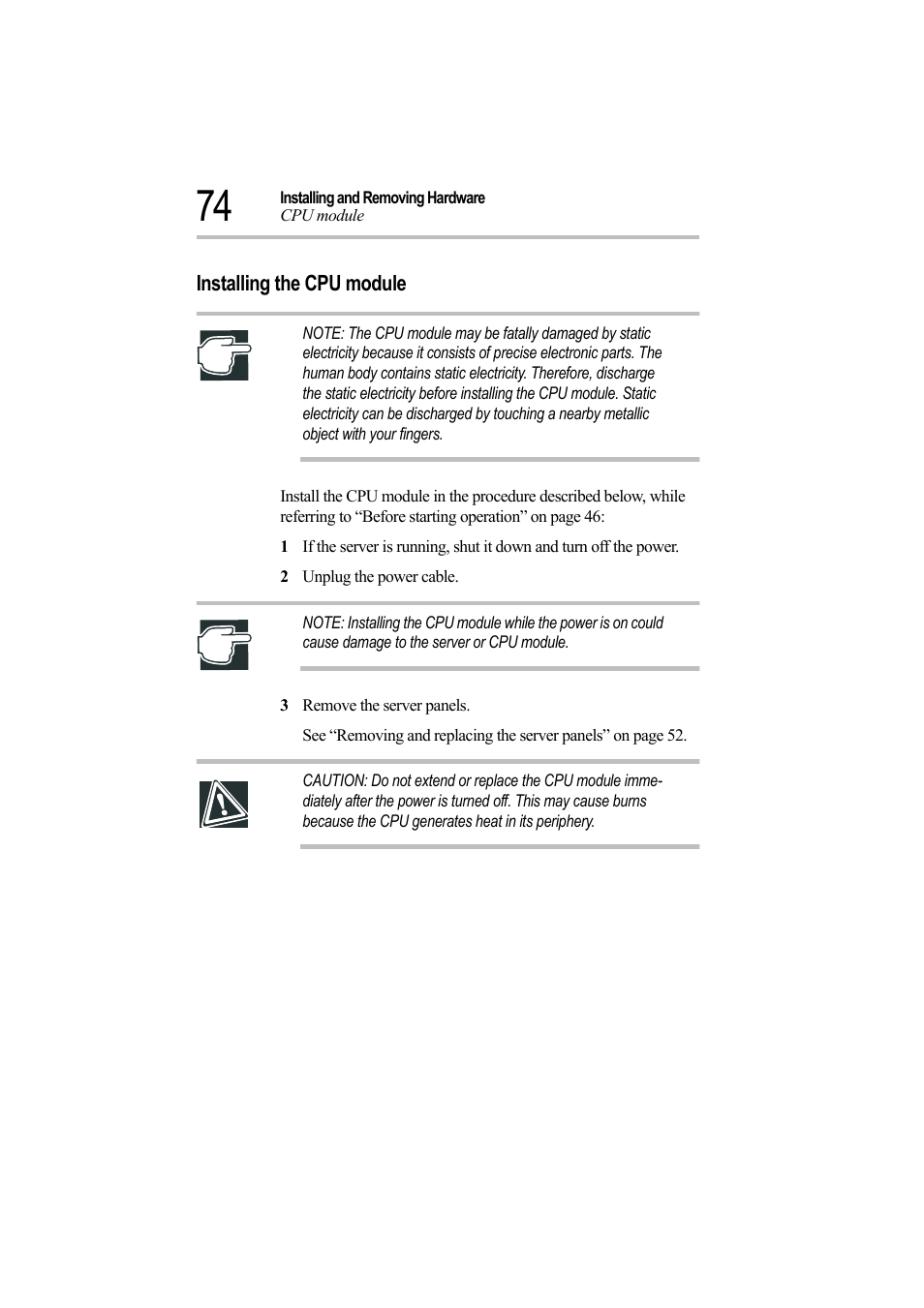 Installing the cpu module, 2 unplug the power cable, 3 remove the server panels | Toshiba Magnia Z500 User Manual | Page 93 / 242