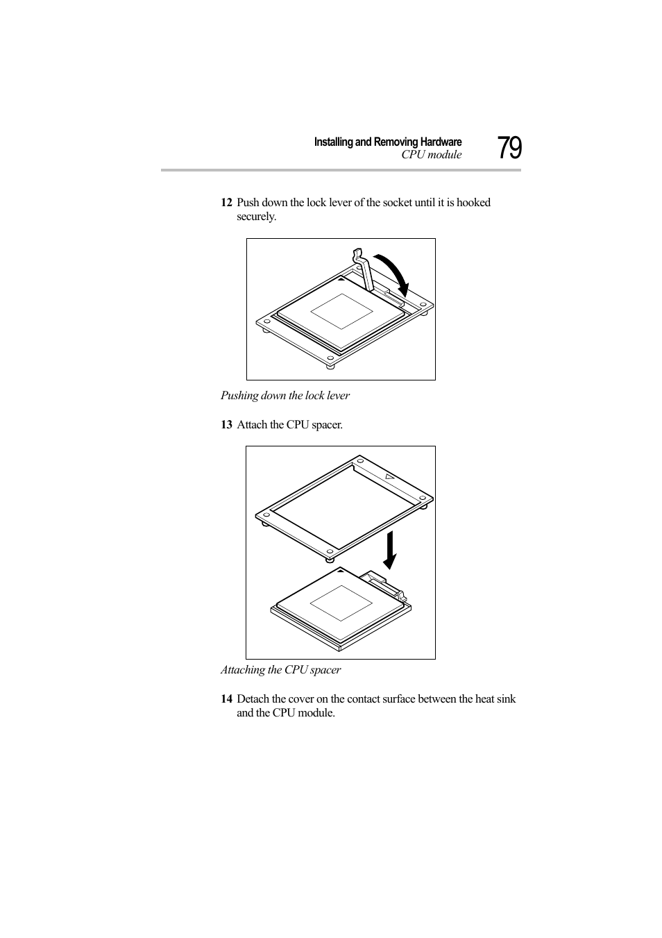 Pushing down the lock lever, 13 attach the cpu spacer, Attaching the cpu spacer | Toshiba Magnia Z500 User Manual | Page 98 / 242