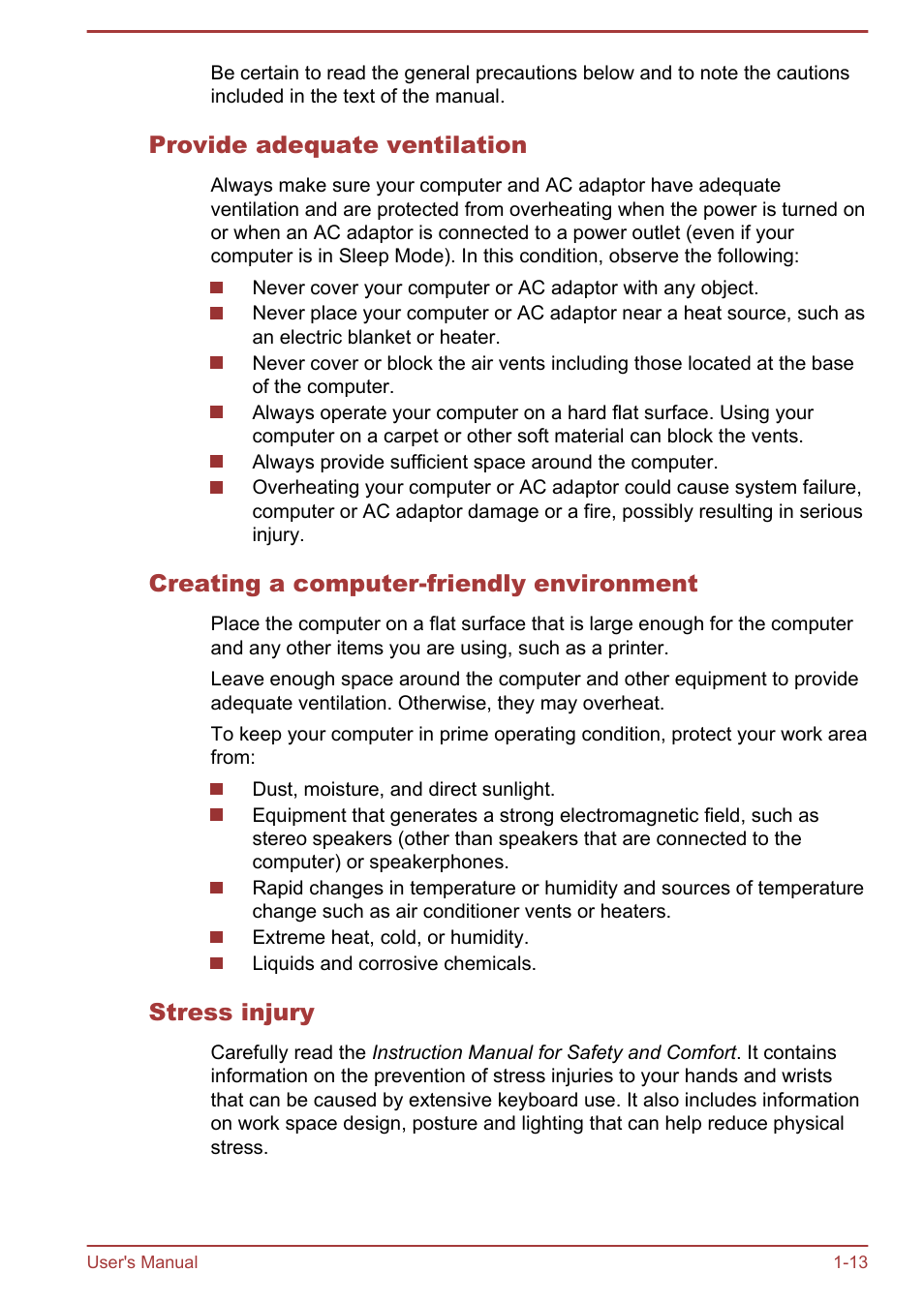 Provide adequate ventilation, Creating a computer-friendly environment, Stress injury | Toshiba Satellite P850 User Manual | Page 17 / 165