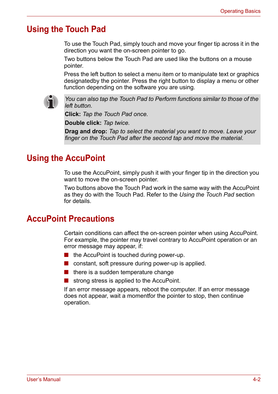 Using the touch pad, Using the accupoint, Accupoint precautions | Toshiba Tecra A7 User Manual | Page 57 / 186