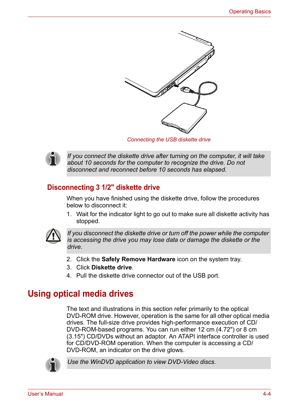 Using optical media drives, Using optical media drives -4, Disconnecting 3 1/2" diskette drive | Toshiba Tecra A7 User Manual | Page 59 / 186