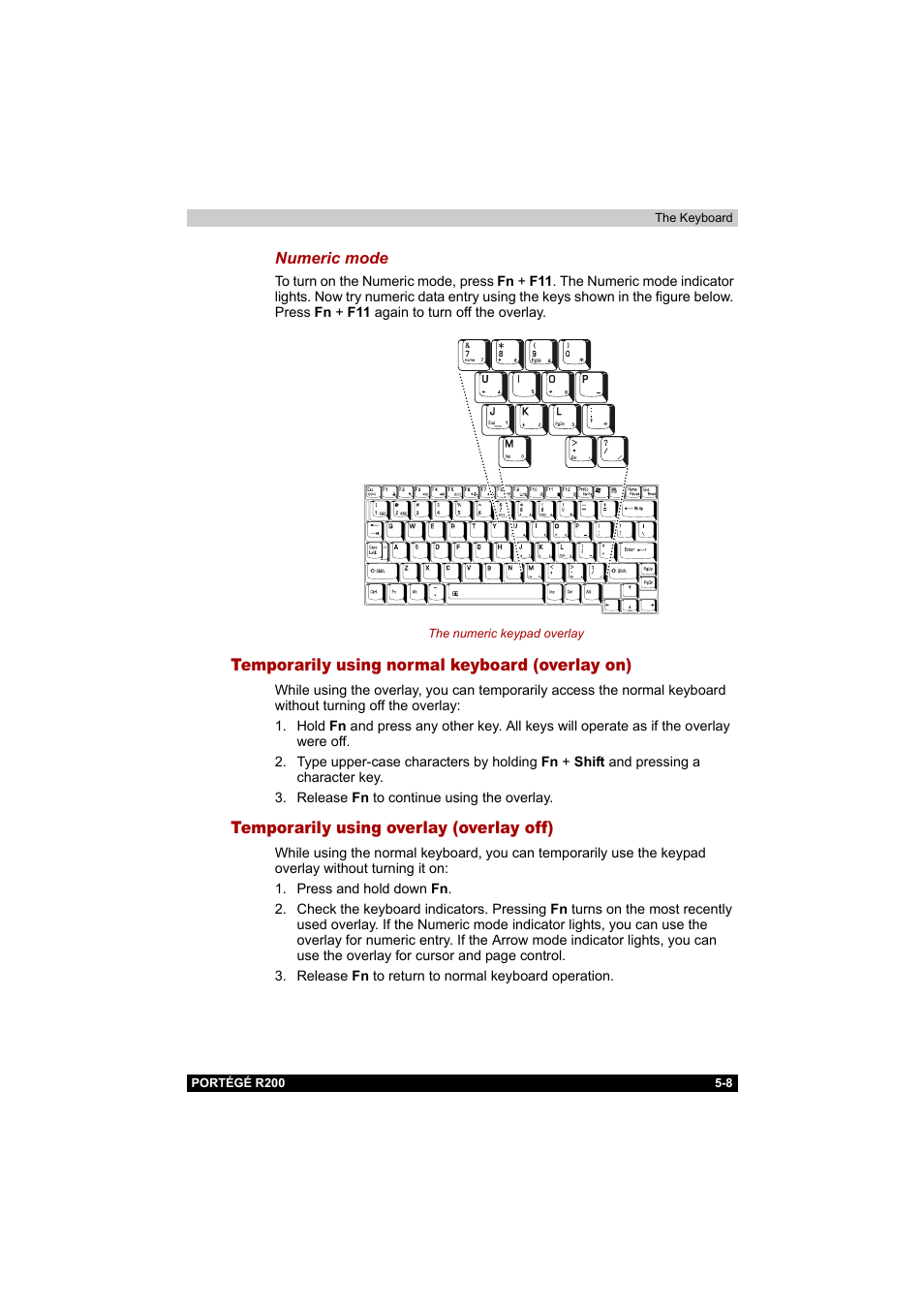 Temporarily using normal keyboard (overlay on), Temporarily using overlay (overlay off) | Toshiba Portege R200 (PPR20) User Manual | Page 92 / 187