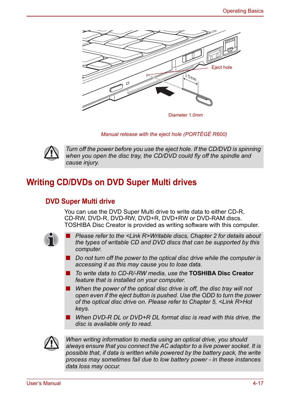 Writing cd/dvds on dvd super multi drives, Writing cd/dvds on dvd super multi drives -17, Dvd super multi drive | Toshiba Portege A600 User Manual | Page 104 / 218