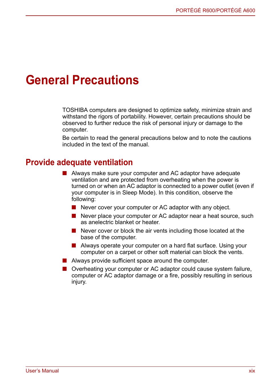 General precautions, Provide adequate ventilation | Toshiba Portege A600 User Manual | Page 18 / 218