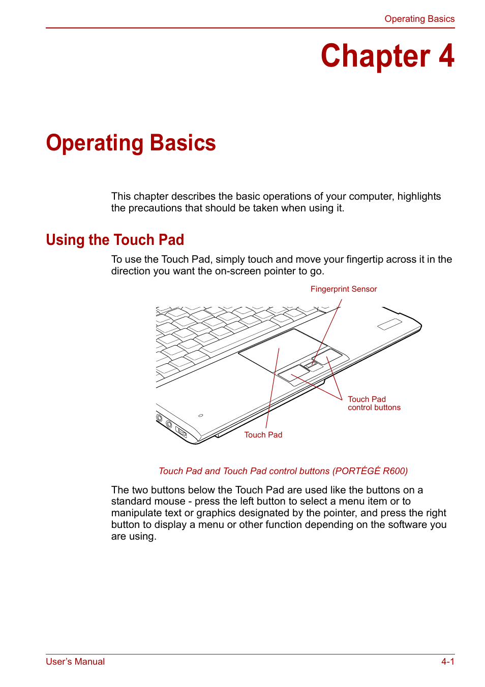 Chapter 4: operating basics, Using the touch pad, Chapter 4 | Operating basics, Using the touch pad -1, Ter 4, Operating, Basics | Toshiba Portege A600 User Manual | Page 88 / 218