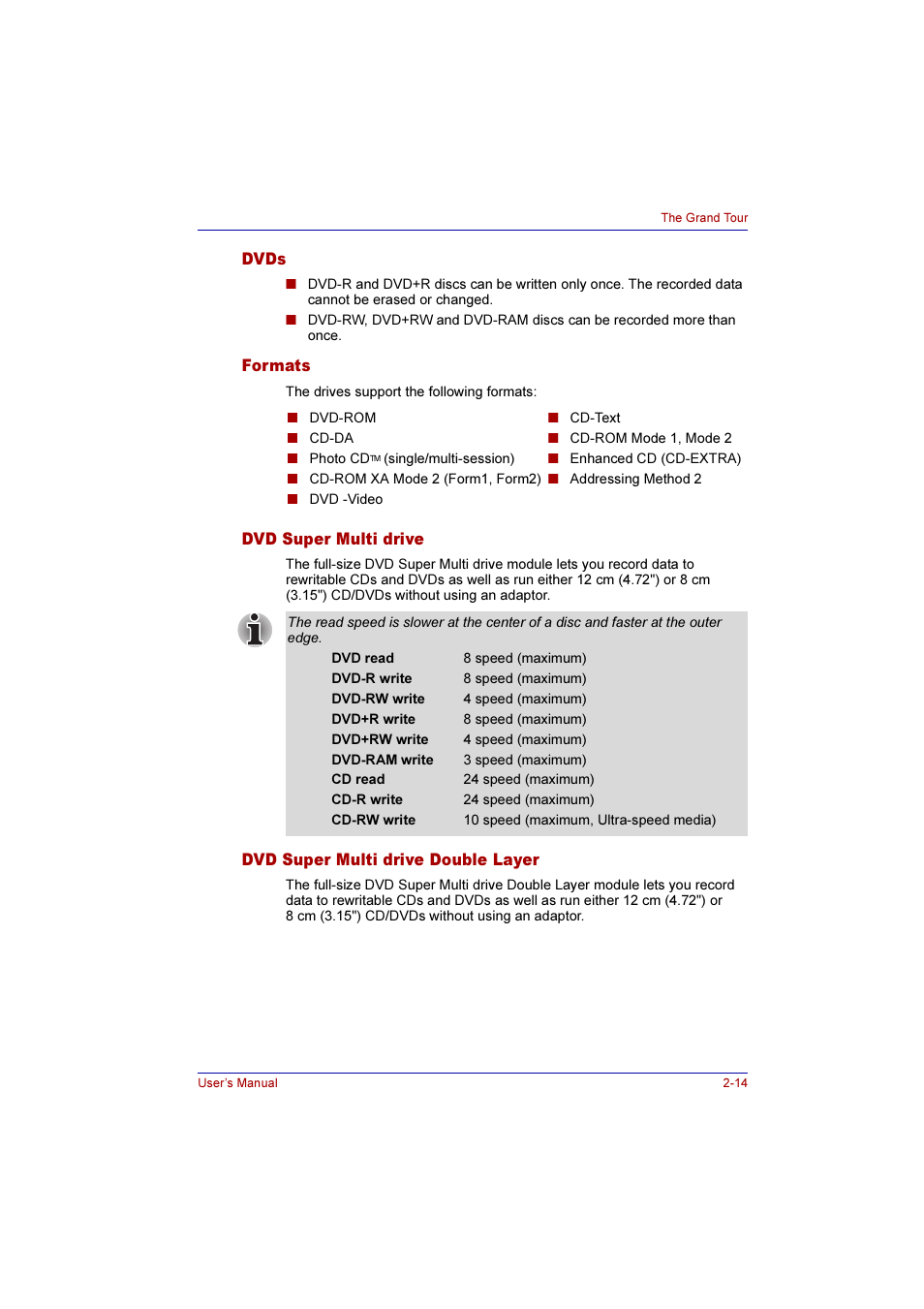 Dvds, Formats, Dvd super multi drive | Dvd super multi drive double layer | Toshiba Qosmio F10 User Manual | Page 53 / 214