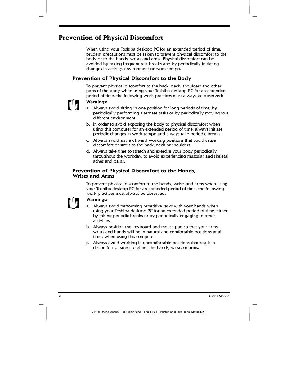 Prevention of physical discomfort, Prevention of physical discomfort to the body | Toshiba V1100 User Manual | Page 10 / 76