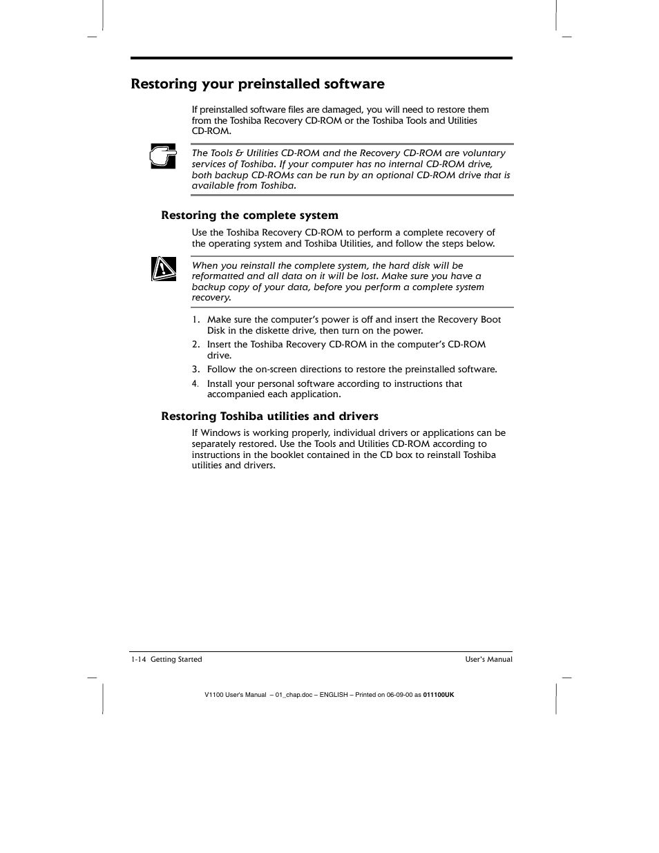 Restoring the complete system, Restoring toshiba utilities and drivers, Restoring your preinstalled software | Toshiba V1100 User Manual | Page 34 / 76