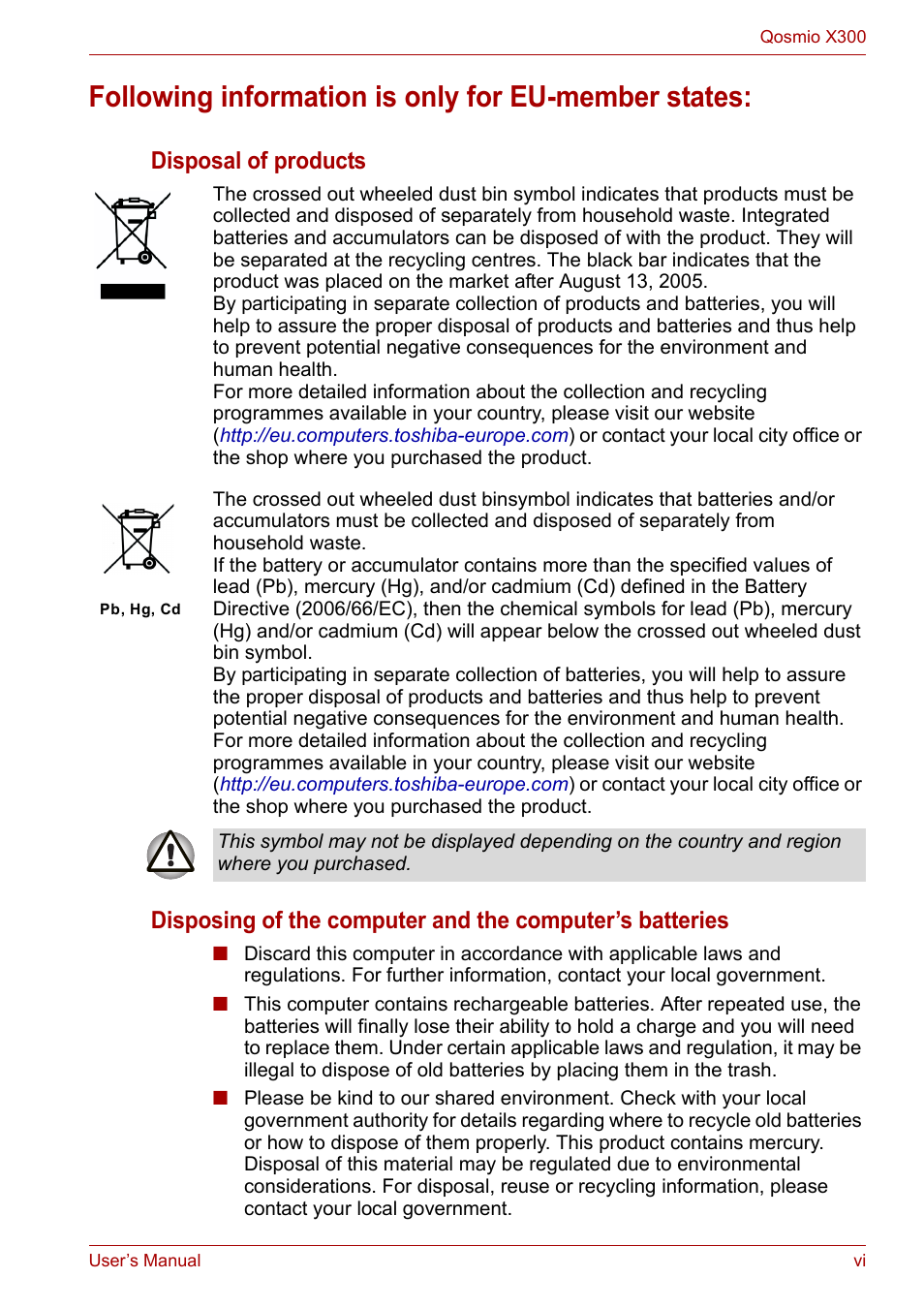 Following information is only for eu-member states, Disposal of products | Toshiba Qosmio X300 User Manual | Page 6 / 220