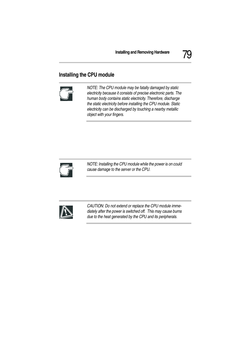 Installing the cpu module, 2 unplug the power cable, 3 remove the server panels | Toshiba Magnia Z300 User Manual | Page 101 / 272