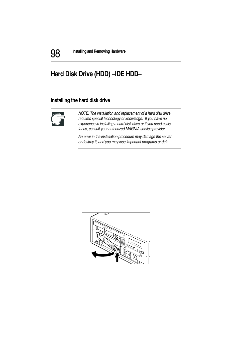 Hard disk drive (hdd) –ide hdd, Installing the hard disk drive, 2 unplug the power cable | Pulling the detachable lever toward you | Toshiba Magnia Z300 User Manual | Page 120 / 272