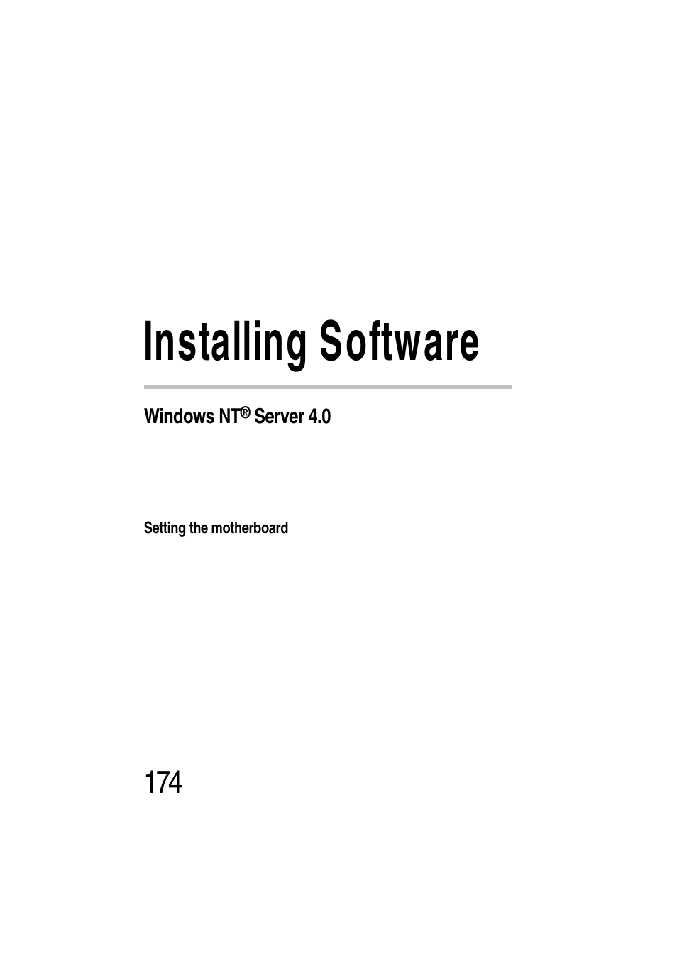 Installing software, Windows nt® server 4.0, Setting the motherboard | Chapter 5: installing software | Toshiba Magnia Z300 User Manual | Page 196 / 272