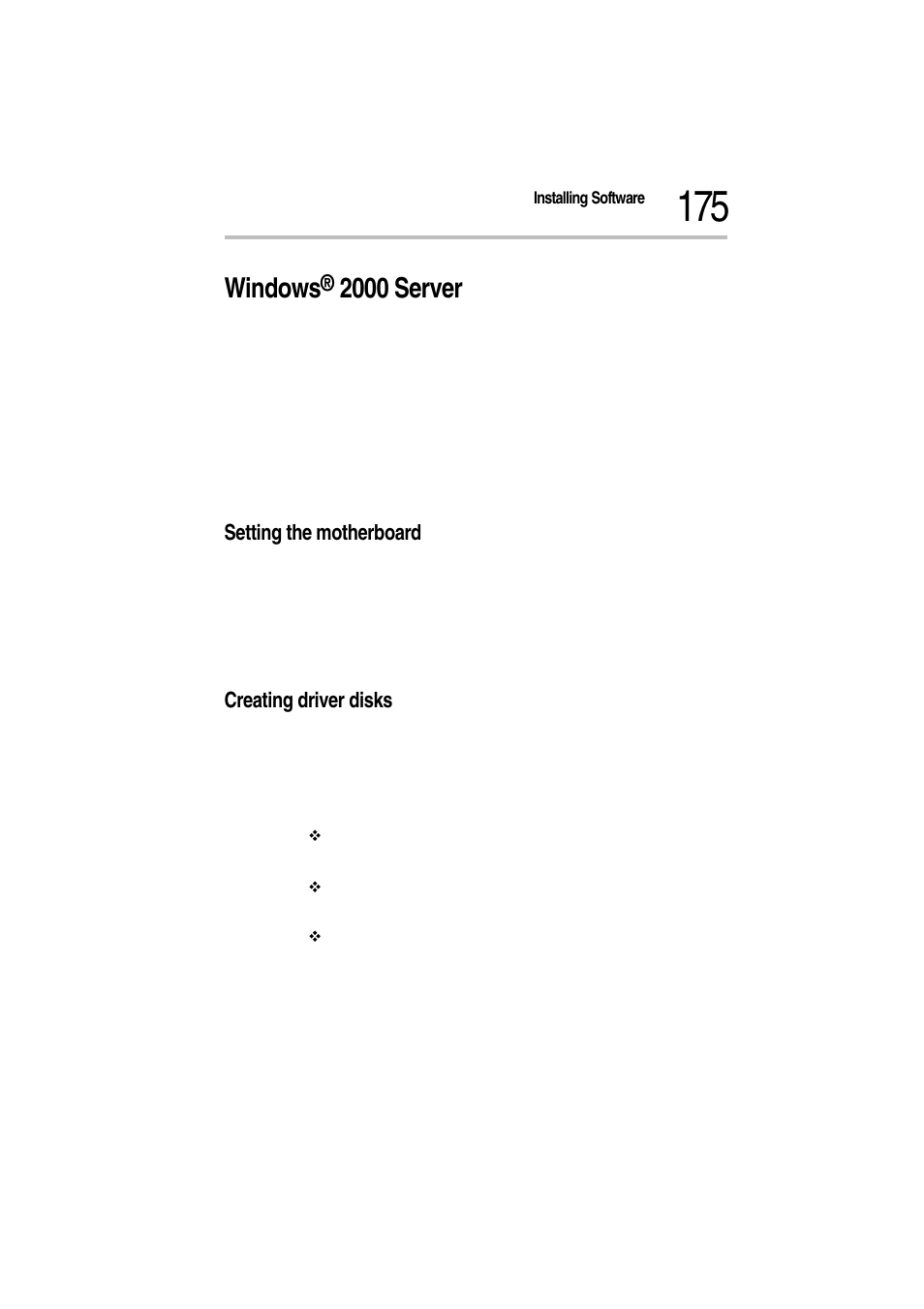 Windows® 2000 server, Setting the motherboard, Creating driver disks | Setting the motherboard creating driver disks, Windows, 2000 server | Toshiba Magnia Z300 User Manual | Page 197 / 272