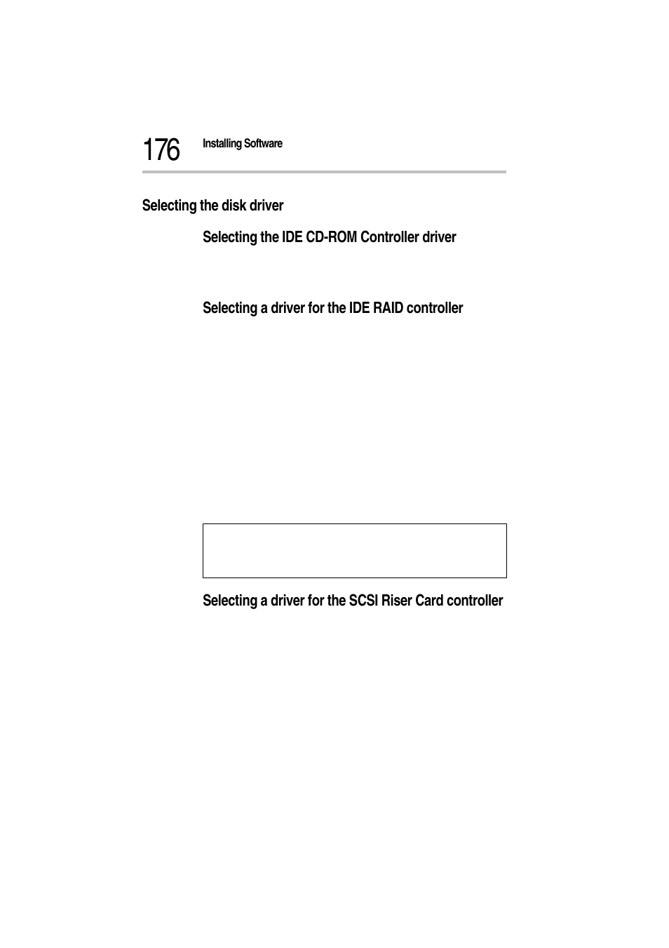 Selecting the disk driver, Selecting the ide cd-rom controller driver, Selecting a driver for the ide raid controller | Toshiba Magnia Z300 User Manual | Page 198 / 272