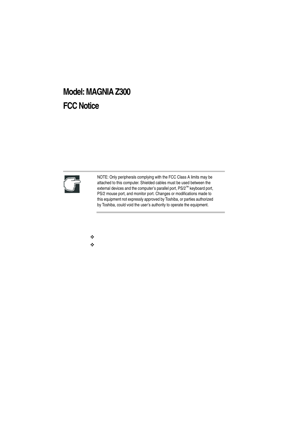 Model: magnia z300, Fcc notice, Model: magnia z300 fcc notice | Toshiba Magnia Z300 User Manual | Page 2 / 272