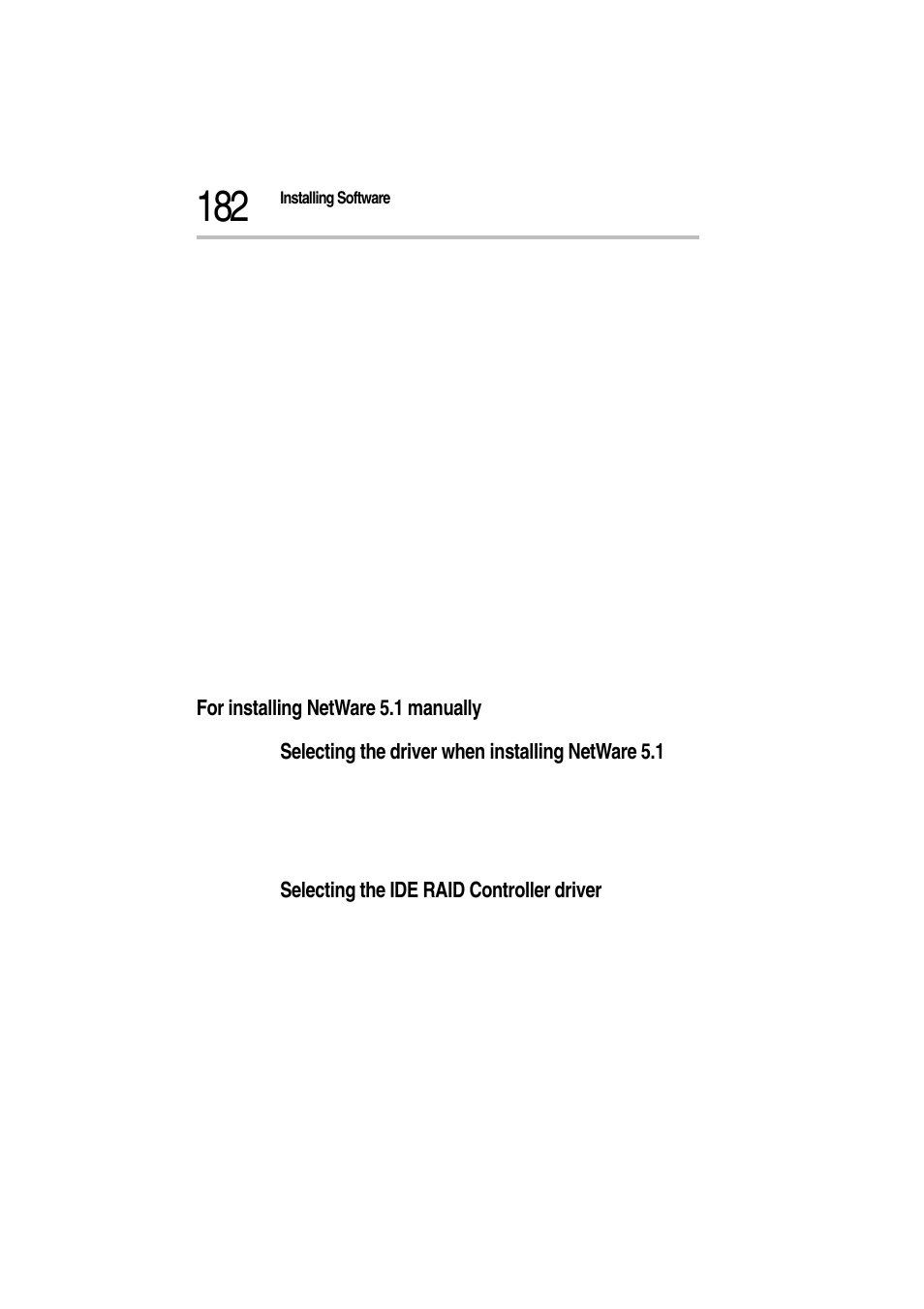 6 restart the system, For installing netware 5.1 manually, Selecting the driver when installing netware 5.1 | Selecting the ide raid controller driver | Toshiba Magnia Z300 User Manual | Page 204 / 272