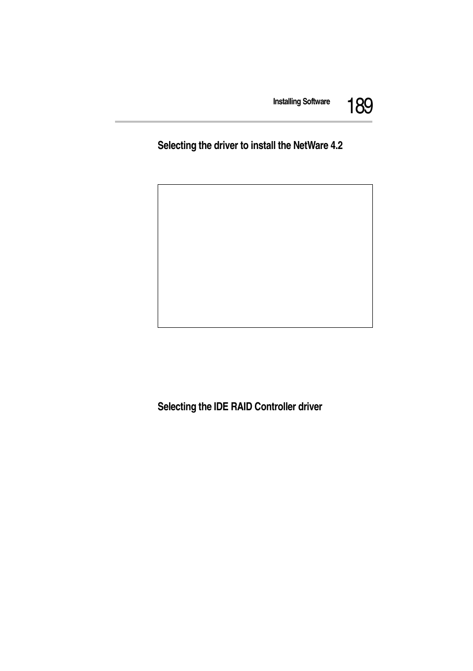 Selecting the driver to install the netware 4.2, Selecting the ide raid controller driver, 1 select “select an additional driver | Toshiba Magnia Z300 User Manual | Page 211 / 272